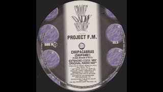 Project F M  Chupacabras Chupame!   Extended Cock Mix