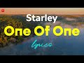 Starley // One of One (Lyric Video)