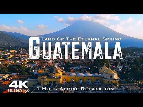 4K GUATEMALA 2023 1 Hour Drone Aerial Relaxation Film | Central America