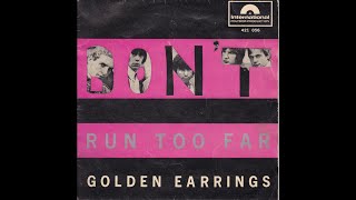 the Golden Earrings - Don't run too far (Nederbeat) | (Den Haag) 1966