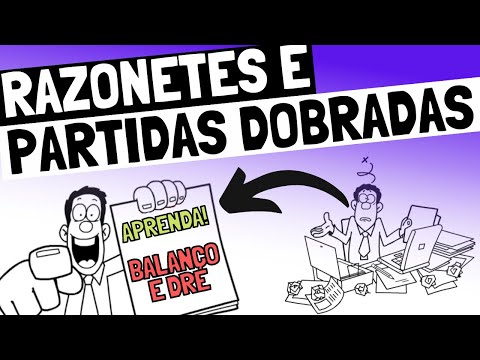 PARTIDAS DOBRADAS E RAZONETES EM 40 MIN! CONTABILIDADE / REGISTROS CONTÁBEIS / DÉBITO E CRÉDITO