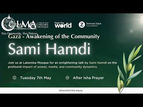 Gaza - Awakening of a Community with Sami Hamdi