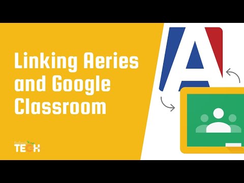 Link Aeries To Google Classroom