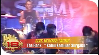 Download lagu Konser THE ROCK - Kamu Kamulah Surgaku @Live Malang 05 Juni 2008 mp3 Download lagu Konser THE ROCK - Kamu Kamulah Surgaku @Live Malang 05 Juni 2008 mp3