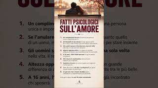 Fatti psicologici sull’amore