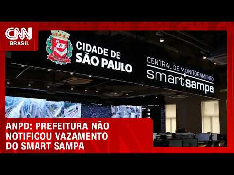 ANPD diz que Prefeitura não notificou vazamento do Smart Sampa | CNN 360°