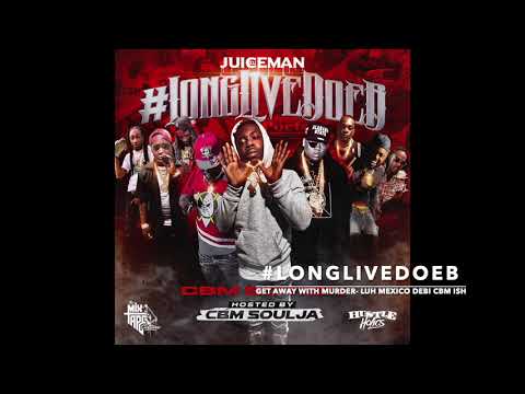 Get Away With Murder- Ft Luh Mexico x Debi x CBM Ish