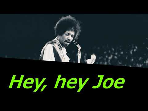 The Jimi Hendrix Experience - Hey Joe [Lyrics]