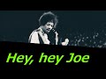 The Jimi Hendrix Experience Hey Joe Lyrics