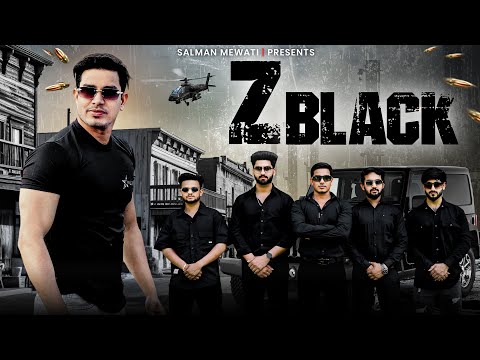 Z-BLACK !! FULL OFFICIAL SONG…!!OUT NOW​⁠@SalmanMewati_Official