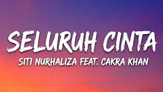 Download lagu Seluruh Cinta - Siti Nurhaliza Feat Cakra Khan mp3 Download lagu Seluruh Cinta - Siti Nurhaliza Feat Cakra Khan mp3