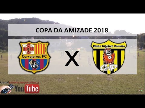 CA PARAÍSO X CERVEJEIROS FC JOGO COMPLETO COPA DA AMIZADE 2018 DATA 29 04 2018