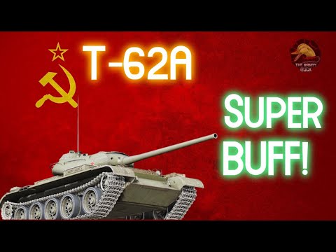 T-62A: Super Buff!! II Wot Console - World of Tanks Console Modern Armour