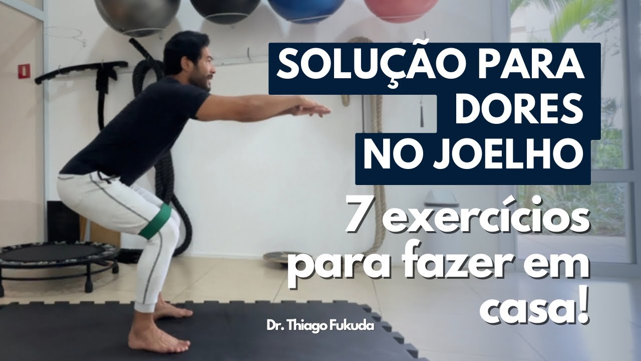 Solução para dores no joelho - 7 exercícios para fazer em casa!