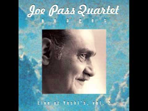 Joe Pass Quartet - If I Had You (live)