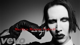 Marilyn Manson Vodevil (Music Video)