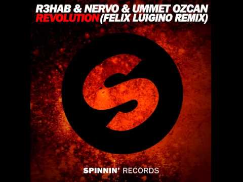 R3hab, NERVO & Ummet Ozcan - Revolution (Felix Luigino Remix)