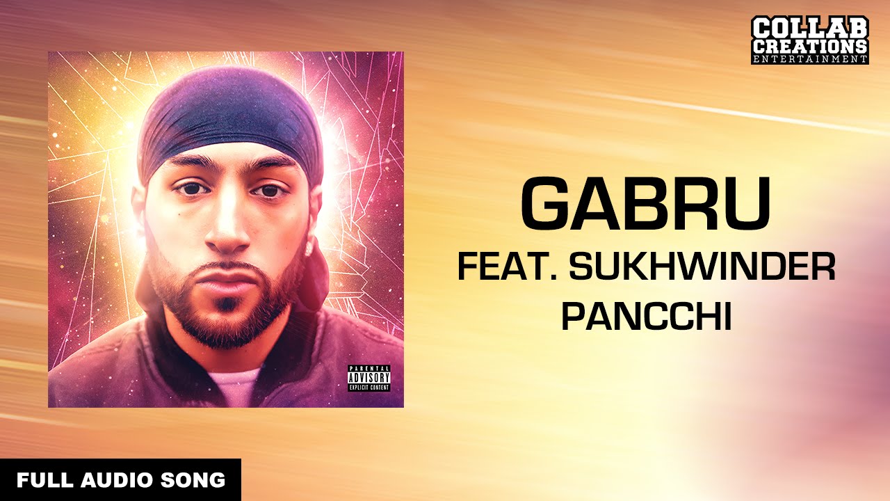Gabru Lyrics  | Welcome To The Future | Hustinder | Sukhwinder Panchhi | Manni Sandhu