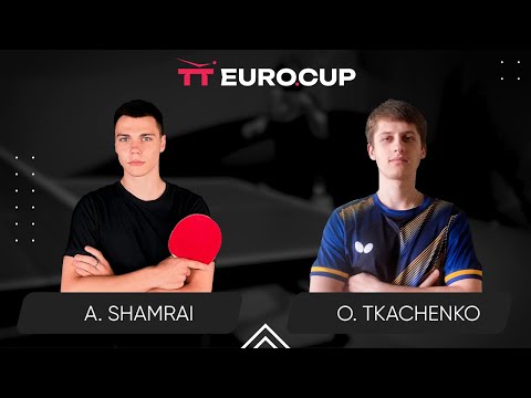 19:15 Andrii Shamrai - Oleksandr Тkachenko 17.03.2024 TT Euro.Cup Ukraine Star. TABLE 4