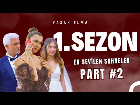 1. Sezon En Sevilen Sahneler Part 2 - Yasak Elma