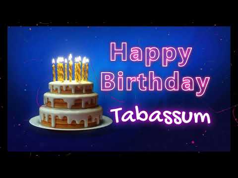 The Best Birthday Surprises for Tabassum | Happy Birthday To Tabassum