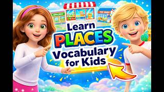 Places Song for Kids | Cambridge Smart