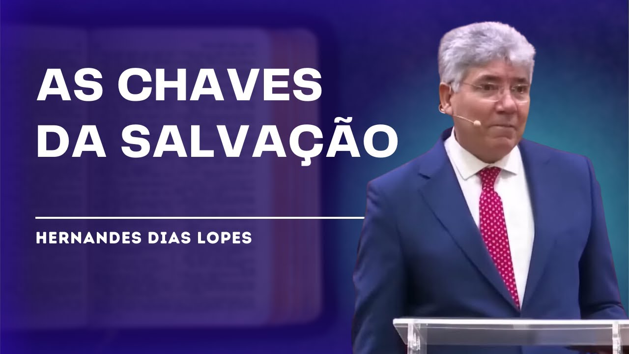 A FÉ, O AMOR E O TESTEMUNHO - Hernandes Dias Lopes
