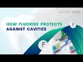 [MacArthur Park Dentistry] Storytelling: How Fluoride Protects Against Cavities