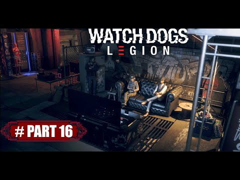 Watch Dogs Legion Walkthrough Gameplay Part 16 No Commentary Campaig  RTx 4K