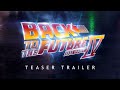 BACK TO THE FUTURE 4 Movie Trailer Concept Michael J Fox Christopher Lloyde Part IV