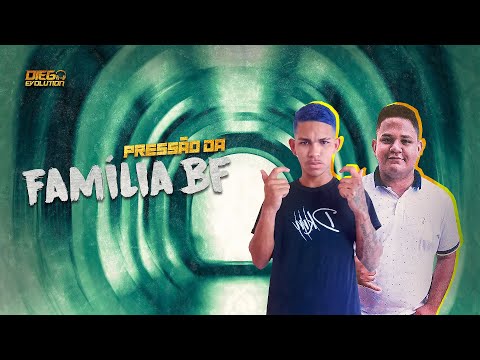 Mc Rei Feat. Dj Diego Evolution - Pressão da Família BF (Exclusiva) 2020