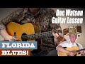 Learn Doc Watson's Timeless Country Blues Phrasing | "Florida Blues" BLUEGRASS Guitar Lesson w/ TAB
