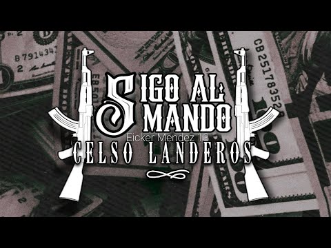 Celso Landeros - Sigo Al Mando (2012)