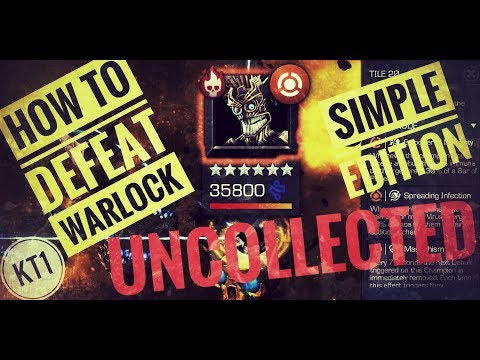 How To Simply Beat Warlock In Uncollected!