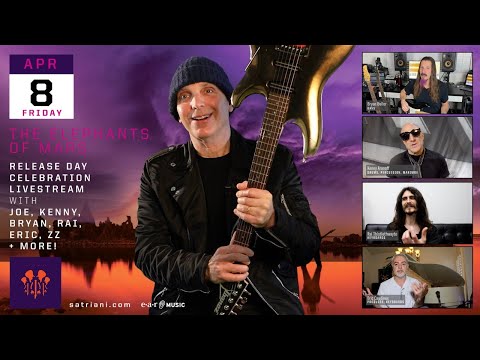 Joe Satriani "The Elephants of Mars" Release Day Celebration Livestream w/ special guests!