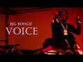 Big Boogie - Voice (Official Music Video) Shot by @CameraGawd