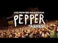 Pepper "Ashes" Live at Red Rocks 2019