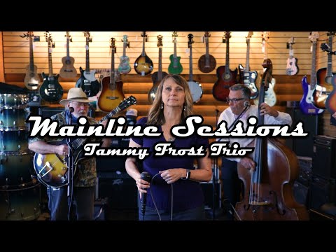 Mainline Sessions - Tammy Frost Trio | Full Set