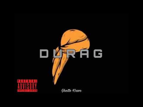 GHETTO KRAM - Durag (Official audio) prod. by lil momon