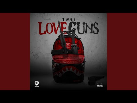 Love Guns (T-man)