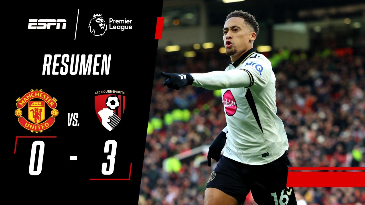 CAÍDA LIBRE PARA EL UNITED QUE PERDIÓ POR GOLEADA | Manchester United 0-3 Bournemouth | RESUMEN