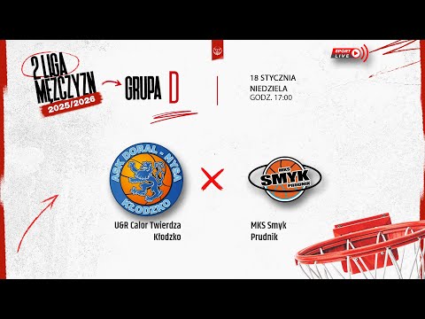 U&R Calor Twierdza Kłodzko - MKS Smyk Prudnik (2 LM)
