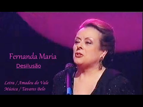 Fernanda Maria  _  Desilusão