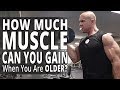 How Much Muscle Can You Gain When You Are Older?