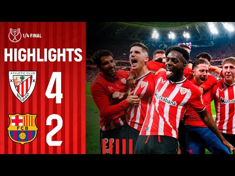 RESUMEN | Athletic Club 4-2 FC Barcelona | Copa 2023-24 1/4 Final