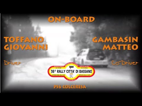 OBC TOFFANO   GAMBASIN 36° RALLY CITTA' DI BASSANO 2019 PS6 COLCERESA