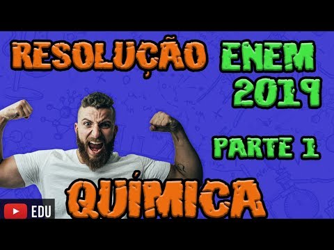 ENEM 2019 RESOLUTION - CHEMISTRY - PART 1 - BLUE NOTEBOOK