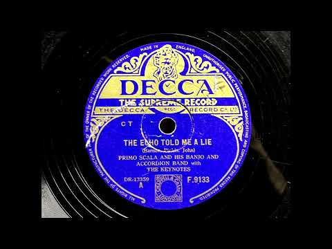 1949 PRIMO SCALA feat. THE KEYNOTES - The Echo Told Me A Lie DECCA 10" F9133