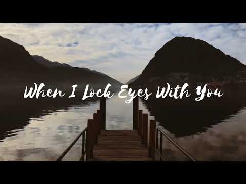 When I Lock Eyes With You (Lyrics) – Maverick City Music x UPPERROOM