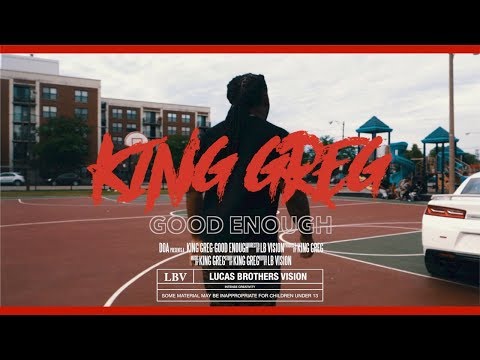 King Greg - Good Enough